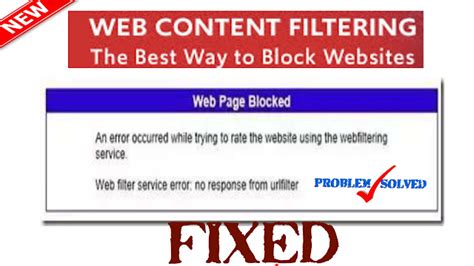 Other answers are fine. . An error occurred while trying to rate the website using the web filtering service
